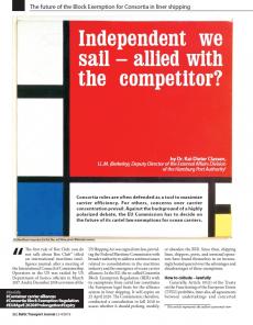 BTJ 3-4/19 - Legal: Independent we sail - allied with the competitor? The future of the Block Exemption for Consortia in liner shipping