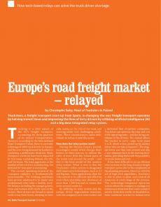 BTJ 3-4/22 - LOGISTICS: Europe's road freight market - relayed. How tech-based relays can solve the truck driver shortage