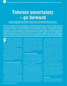 BTJ 5/25 - MARITIME: Tolerate uncertainty - go forward. How changes in the operating environment have impacted the Finnish port sector